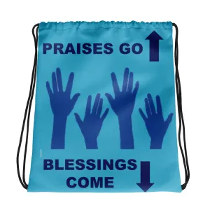 Praises Up Drawstring bag