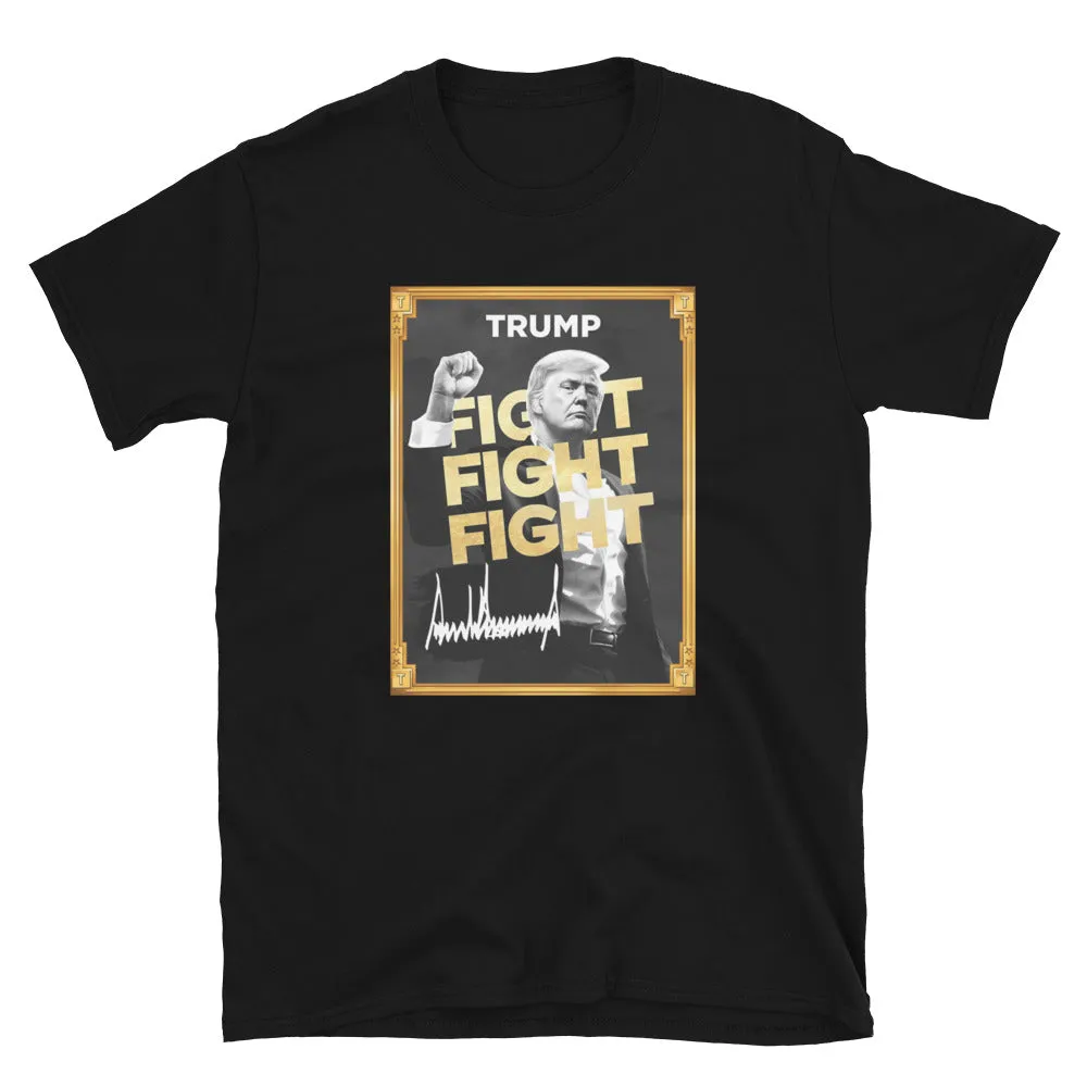 Trump Meme - Fight Fight Fight - Unisex Soft T-Shirt