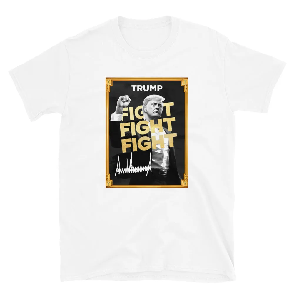 Trump Meme - Fight Fight Fight - Unisex Soft T-Shirt
